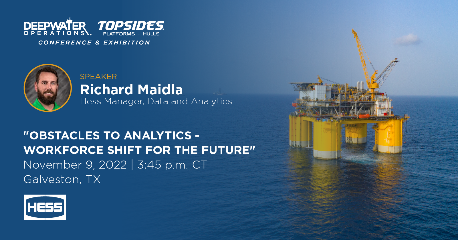 Richard Maidla Speaking at Deepwater Operations Conference and Exhibition